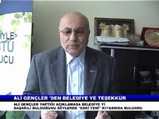 ALİ GENÇLER DEN BELEDİYE YE TEŞEKKÜR
