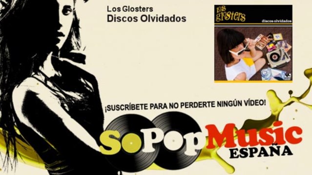 Los Glosters - Discos Olvidados
