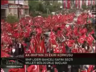 AKP   MHP' NİN 29 EKİM KORKUSU