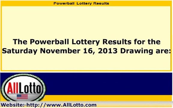Powerball Lottery Drawing Results for November 16, 2013