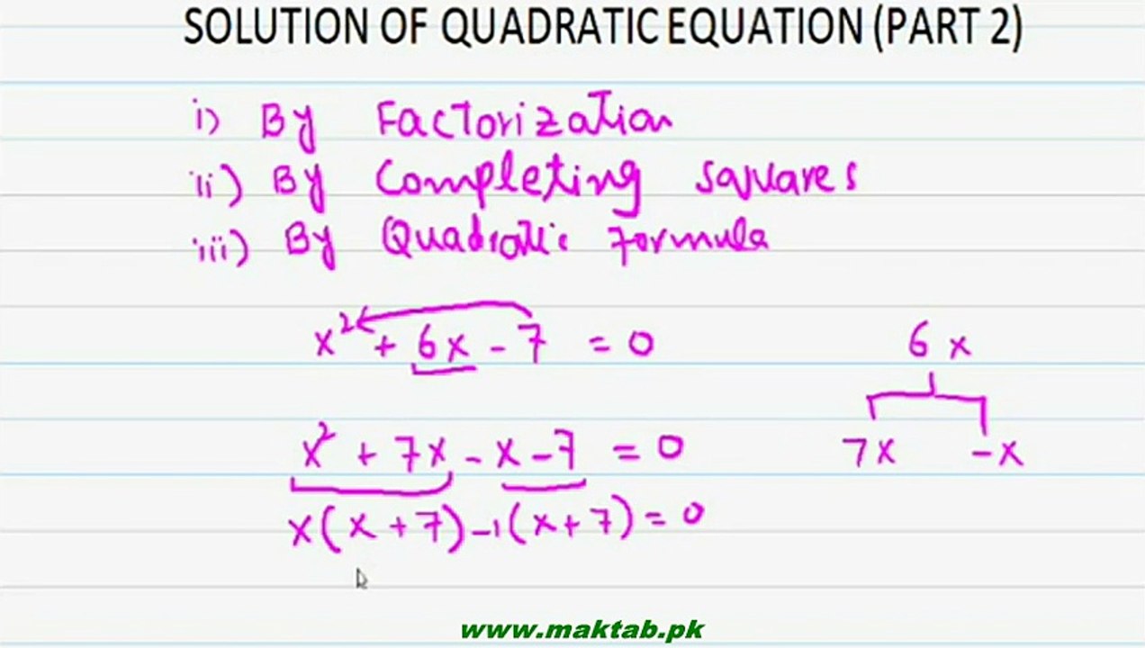 FSc Math Book1, CH 4, LEC 2: Solution of Quadratic Equations