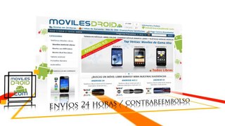Móviles Libres Baratos - Comprar Móviles Android - Tienda de Móviles | MovilesDroid.net