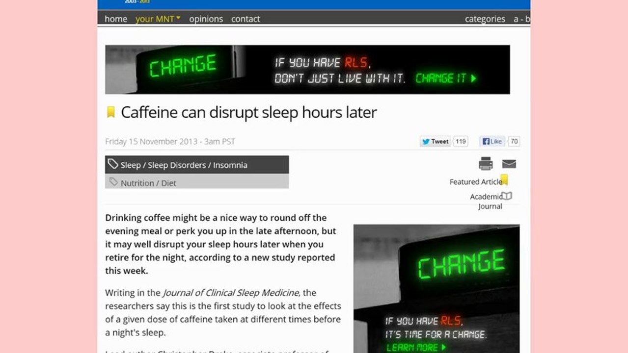 ALERT NEWS Caffeine can disrupt sleep hours later