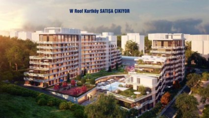 W Roof Kurtköy satışta www.kadincaemlak.com  ilhan ÇAMKARA