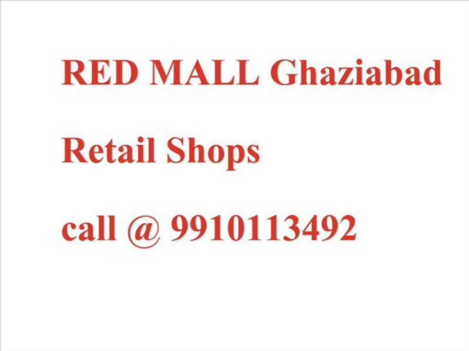 red=mall NH-58 shops booking, red mall floor plans