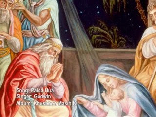 Paida Hoa Aj Masih (Godwin) Christmas Geet