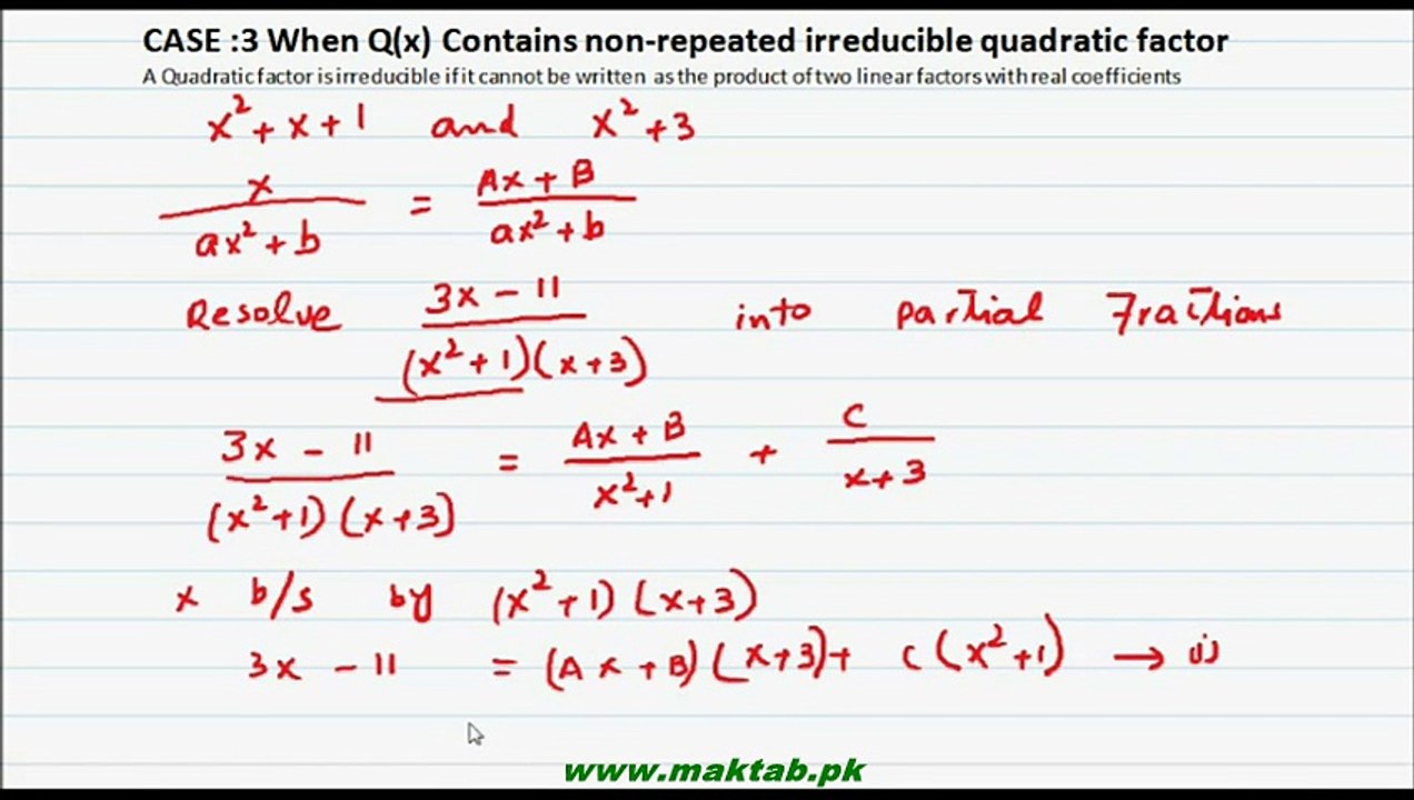 FSc Math Book1, CH 5, LEC 7: When Q(x) contains Non Repeated Irreducible Quadratic Factors (Case 3)