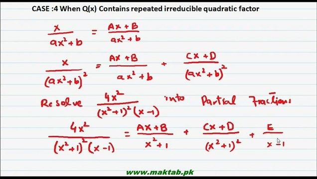 FSc Math Book1, CH 5, LEC 9: Partial Fractions (Case 4)