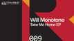 Will Monotone - Take Me Home (Original Mix) [Transmit Recordings]