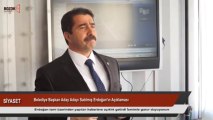 SATILMIŞ ERDOĞAN HABERLERE CEVAP VERDİ