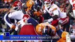 Denver Broncos Beats Kansas City Chiefs!