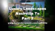 Luxury Landscapes Tn