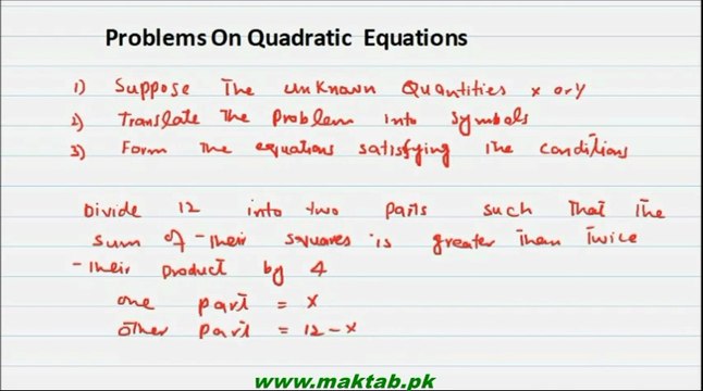 FSc Math Book1, CH 4, LEC 29: Problems on Quadratic Equations