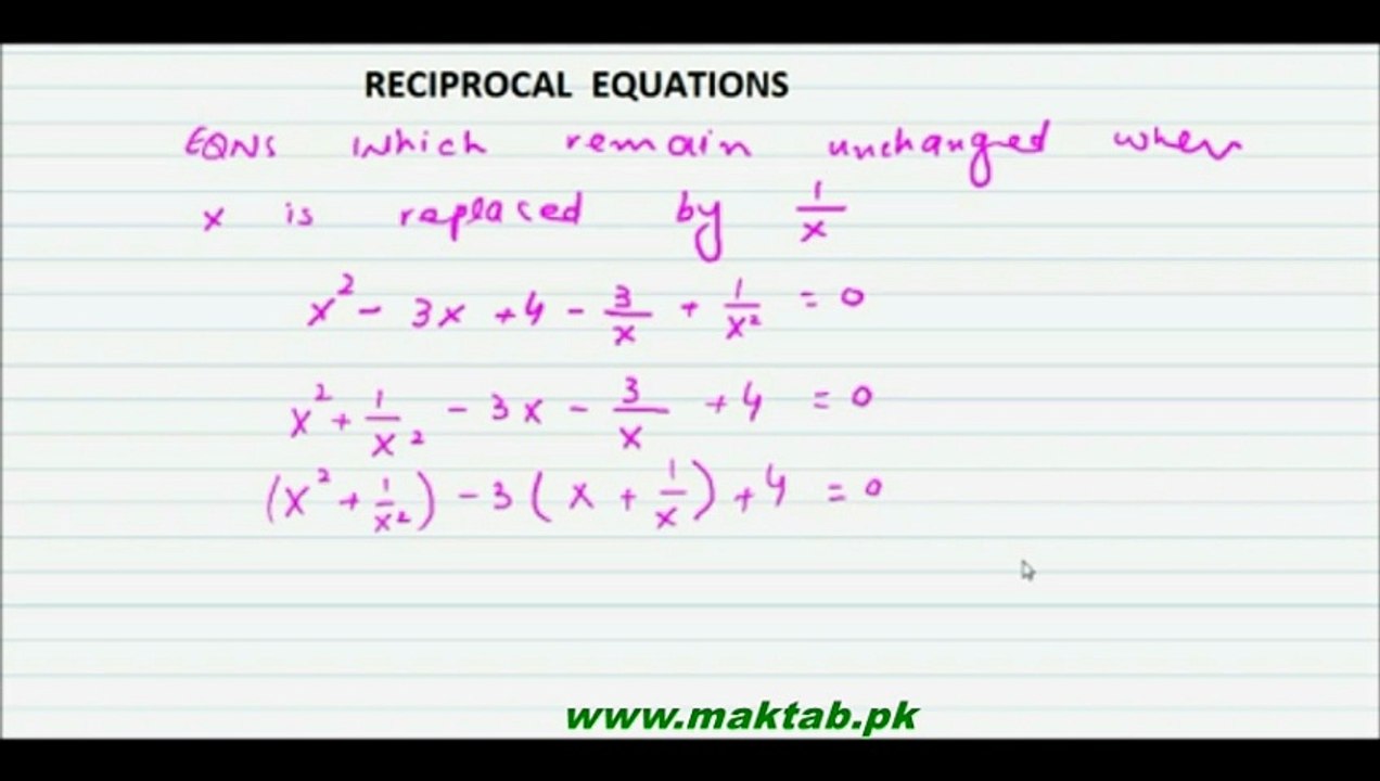 FSc Math Book1, CH 4, LEC 7: Reciprocal Equations
