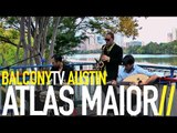 ATLAS MAIOR - $1000 in 1's (BalconyTV)