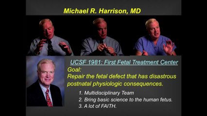 UCSF Radiology - The Beginning of Fetal Interventions at UCSF