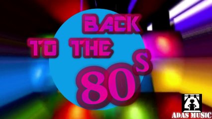 Teaser BACK TO THE 80'S ... by ADASMusic