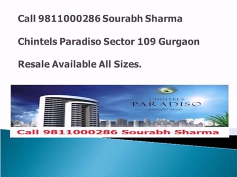 3bhk 1850sqft Chintels Paradiso Sector 109 Gurgaon Call 9811000286 Sourabh Sharma