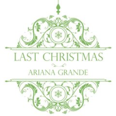 Ariana Grande - Last Christmas (extrait)