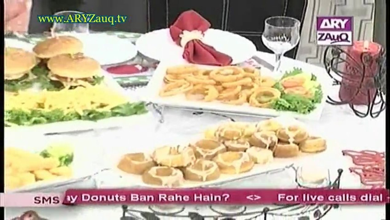 Zauq Zindagi with Sara Riaz and Dr. Khurram Musheer, Spicy Quarter Pounder Burger, Lemon Baked Donuts, Onion Rings &  Fried Mozerella Sticks, 18-11-13