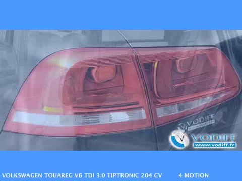 VODIFF : VOLKSWAGEN OCCASION ALSACE : VOLKSWAGEN TOUAREG V6 TDI 3.0 TIPTRONIC 204 CV 4 MOTION MOD 13 !!! (Neuf 73 k€)