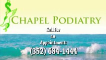 Brooksville, Homosassa, Hudson FL - WellCare, Medicare, Aetna -  Podiatrist Charles Chapel – Podiatry