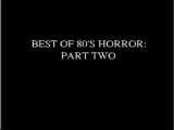 Best 80's Horror Movies-Part II