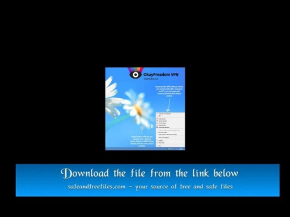 OkayFreedom VPN V1.1.0.10300 Full Download with crack for Windows and Mac