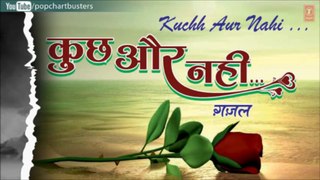 Aa Aa Ke Tera Ghazal - Vishakha Potdar - Kuchh Aur Nahin