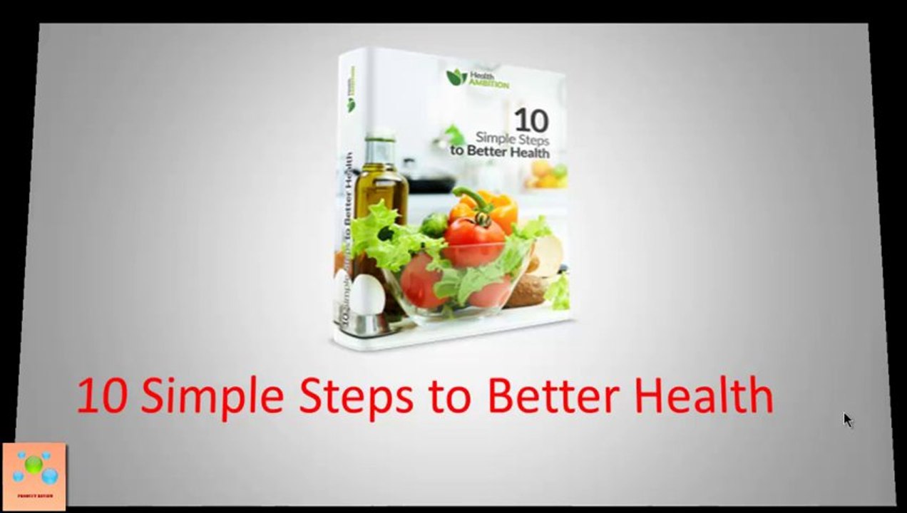 10 Simple Steps  to Better Health