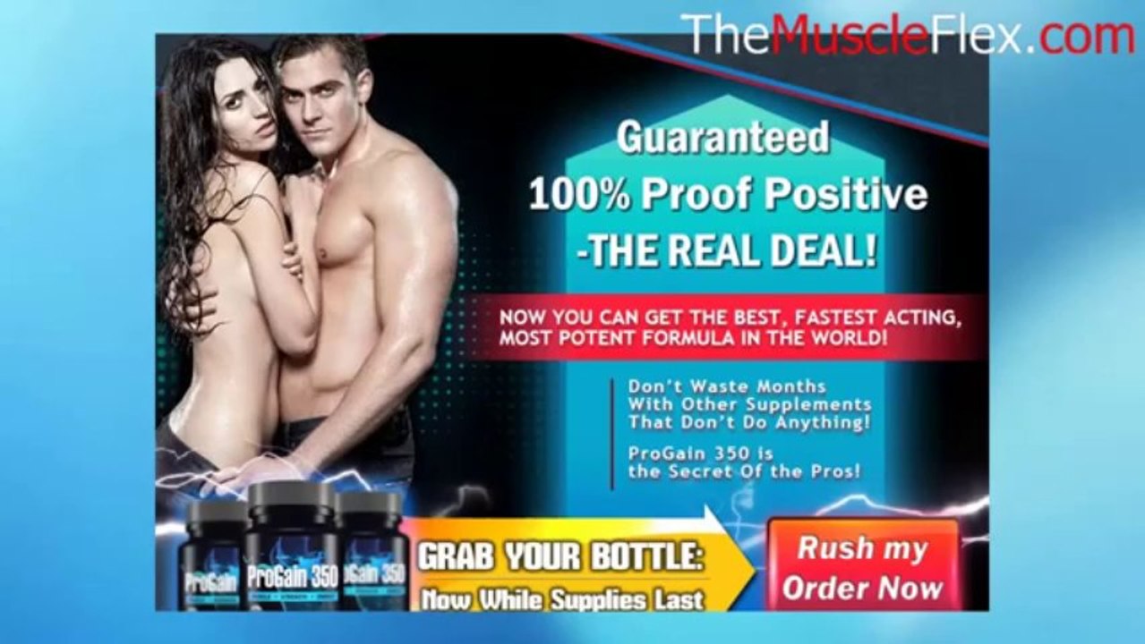 ProGain 350 Review - Have A Tight, Hard Rock Muscles Use ProGain 350 Muscle Building Supplement