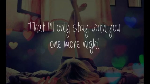 One More Night Lyrics- Cover by Alex Goot ( goot music ) & friends
