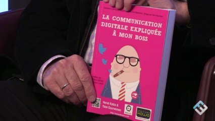 Yann Gourvennec - "La communication digitale expliquée à bon boss"