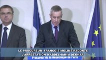 Le procureur François Molins raconte l'arrestation d'Abdelhakim Dekhar
