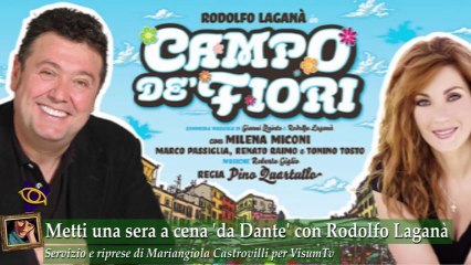 Metti una sera a cena 'da Dante' con Rodolfo Laganà