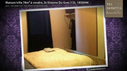 Maison/villa 78m² à vendre, St Etienne Du Gres (13), 185000€