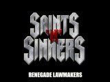 Saints 'N' Sinners - Renegade Lawmakers_2