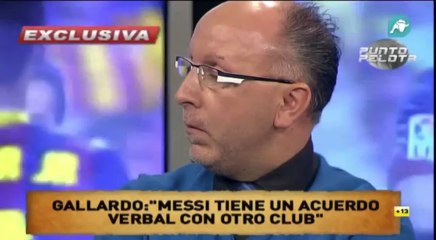 François Gallardo- Messi will leave Barcelona next summer