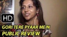 Gori Tere Pyaar Mein Movie Public Review | No Romance No Comedy