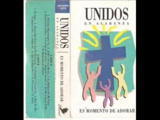 El Señor marchando va - Unidos en alabanza