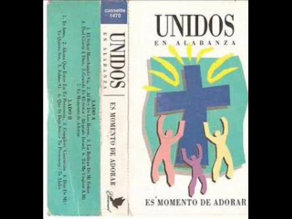 El Señor marchando va - Unidos en alabanza