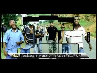 Jacky Askany _ Feeling tsy mety _ Officiel Music Video