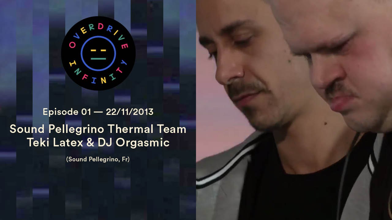 Sound Pellegrino Thermal Team - Overdrive Infinity