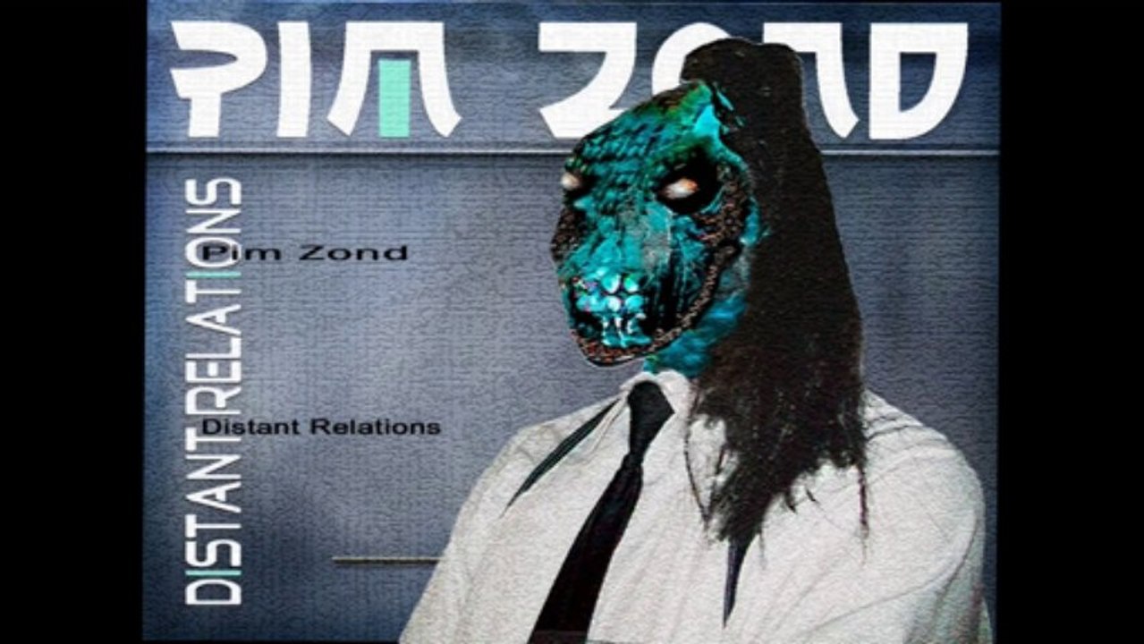 Pim Zond - "Experimental MUSIC Album & Single Release on iTunes - "Distant Relations"