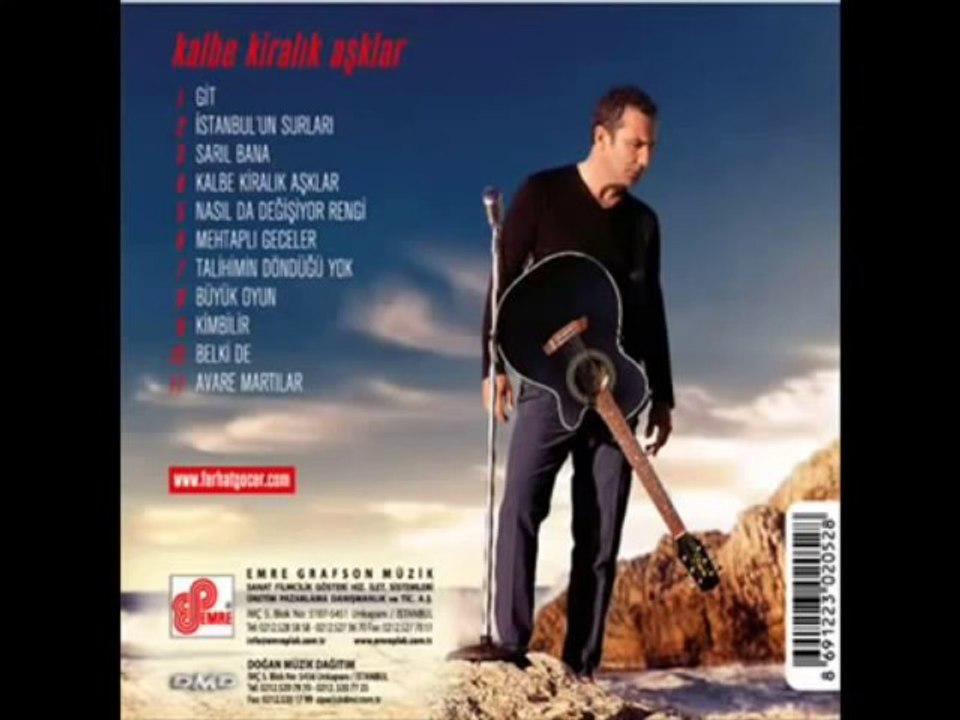 Ferhat Göçer  (Sarıl Bana) 2013