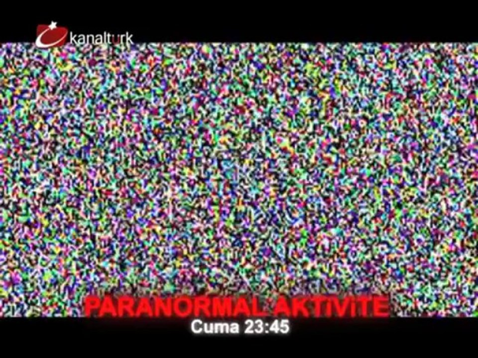 "PARANORMAL AKTİVİTE" 15 Şubat Cuma akşamı saat 23:45'de Kanaltürk Sinema kuşağında...
