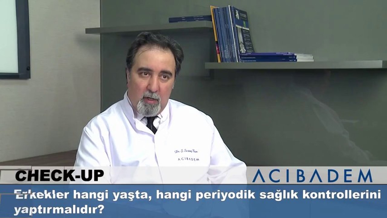 Erkekler hangi yaşta hangi periyodik sağlık kontrollerini yaptırmalıdır ?