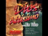 Dios altísimo (1995) - Roberto Torres