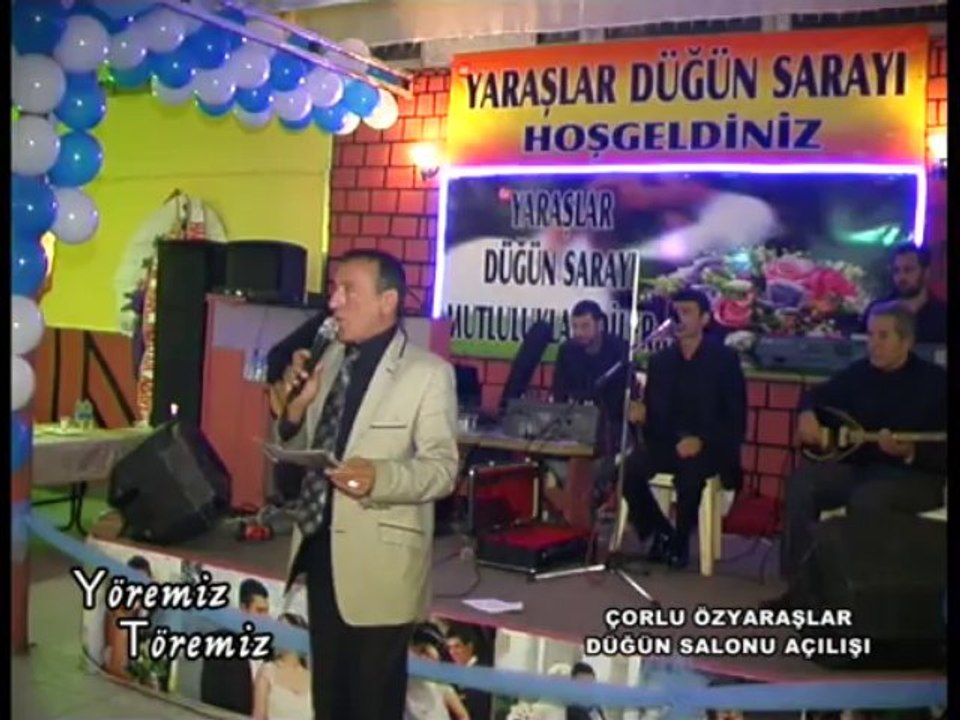 Yöremiz Töremiz - Çorlu Özyaraşlar Düğün Salonu Açılışı 1.Bölüm