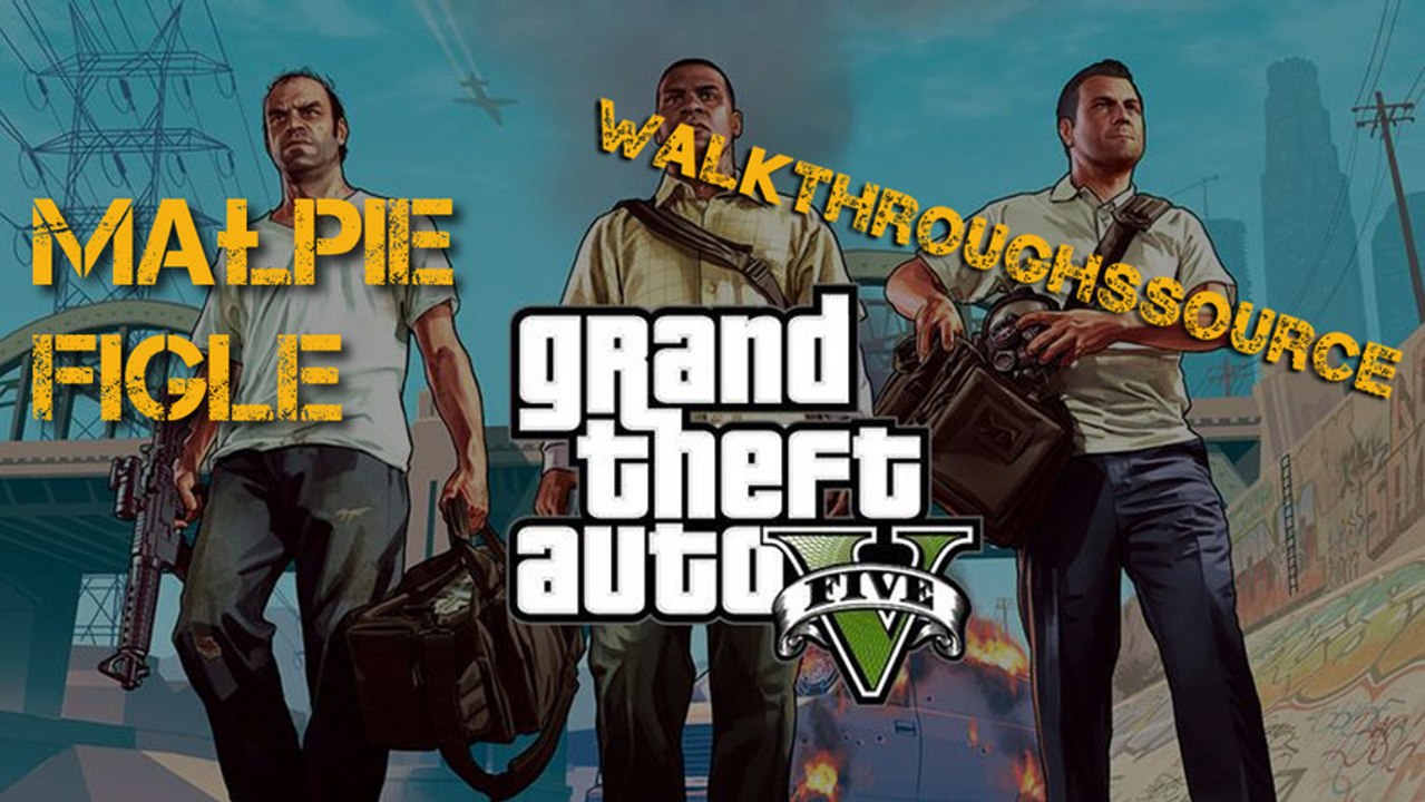 GTA V Monkey Business (Małpie figle)